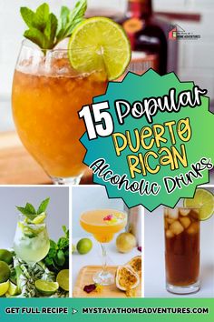 the top ten popular puerto rican alcoholic drinks with limes, lemonade and mint