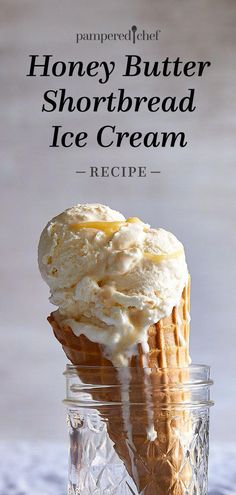 honey butter shortbread ice cream in a glass jar with text overlay reading honey butter shortbread ice cream recipe