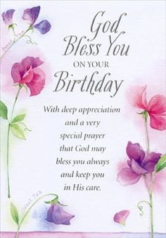 a birthday card with flowers and the words god, bliss you on your birthday written in cursive writing