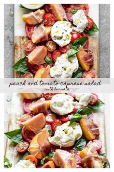 two pictures of different types of food on top of a wooden cutting board with the words peach and tomato caprese salad