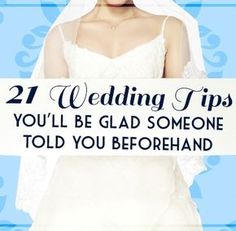 a bride holding a sign that says, 21 wedding tips you'll be glad someone told you before