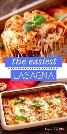 the easyest lasagna recipe is made with pasta, cheese and basil leaves