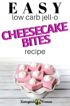 easy low carb cheesecake bites recipe on a white plate with text overlay