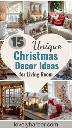 christmas decor ideas for living room with text overlay that reads 15 unique christmas decor ideas for living room