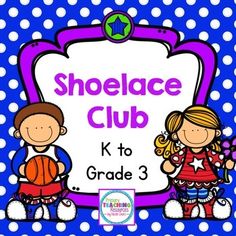 the shoelace club k to grade 3 is shown with polka dots and blue background