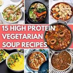 15 high protein vegetarian soup recipes that are easy to make and delicious for the whole family