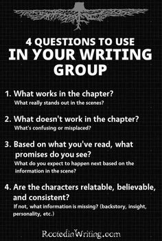 a black and white poster with the words 4 questions to use in your writing group