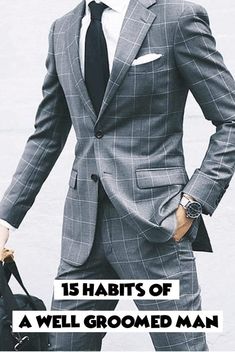 Men's Grooming-15 Habits Of A Well Groomed Man Habits For Men, Dressing For Men, Mens Wardrobe, Classy Lifestyle, Gentleman Rules, Gym Workouts For Men, Clean Shave