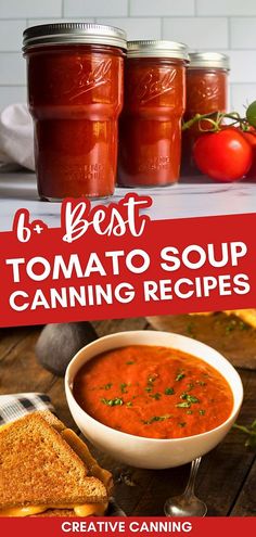 tomato soup in jars with text overlay that reads 6 best tomato soup canning recipes