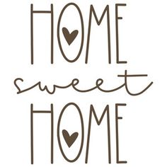 the words home sweet home are drawn in brown and black on a white background with hearts