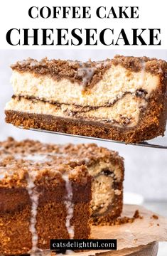 slice of coffee cake cheesecake on cake server being lifted up Spice Cake Cheesecake, Fall Cheese Cakes Recipes, Coffee Cheesecake No Bake, Crazy Cheesecake, Layered Cake Recipes, Cake With Cheesecake Layer, Cinnamon Bun Cheesecake