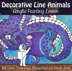 an octopus painting with the words decorative line animals