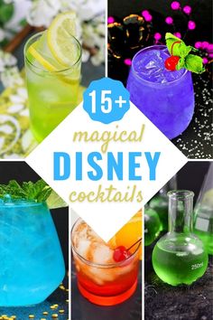 the top ten disney cocktails with text overlay that reads, 15 + magical disney cocktails