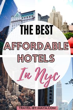 the best affordable hotels in nyc, new york and other us cities with text overlay