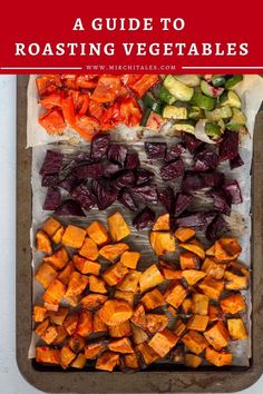 the ultimate guide to roasting vegetables