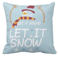 a blue pillow that says let it snow