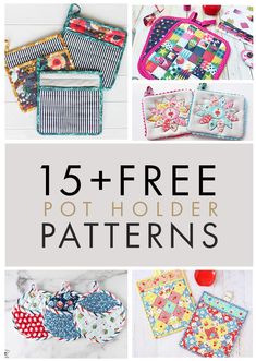 the 15 free pot holders patterns are perfect for beginners to sew and use