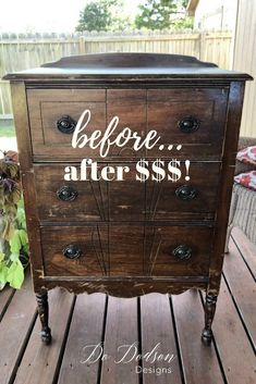 an old dresser with the words before after $ 10 painted on it's sides