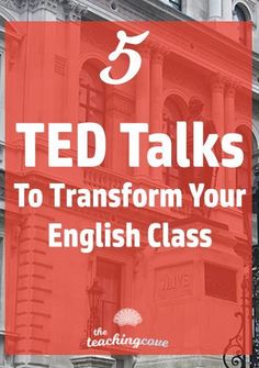 a red building with the words ted talks to transform your english class