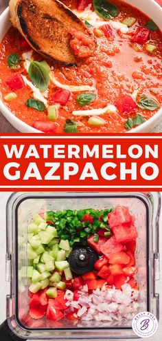 the ingredients for watermelon gazpacho in a blender are shown