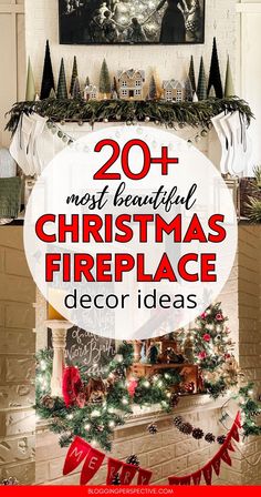 christmas fireplace decorated for the holiday season with text overlay