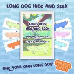 the long dog hide and seek game is shown in front of an image with four different colors