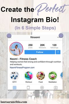 an instagramr with the text create the perfect instagram bio in 6 simple steps