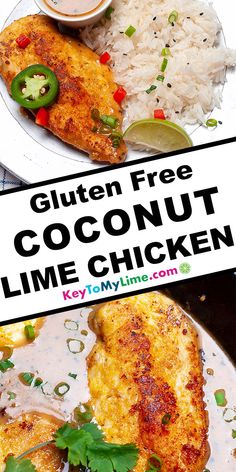 two plates with chicken, rice and vegetables on them next to a sign that says gluten free coconut lime chicken