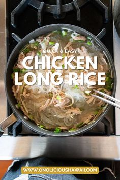 Chicken Long Rice is a Hawaiian noodle dish made from vermicelli noodles, chicken thighs, fresh ginger, and green onions. It's comforting and clean, a go-to side dish or simple entree. #chicken #longrice #rice #chickenlongrice #vermicelli