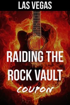 a guitar on fire with the words reading, rading the rock vault coupon