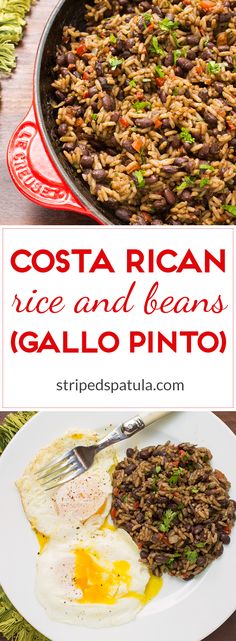 an egg and rice dish in a skillet on a white plate with the words costa rican rice and beans gallo pinto