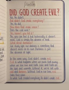 an open notebook with writing on it that says did god create evil?