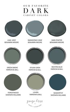 the color scheme for our favorite dark cabinet colors, including grays and green tones