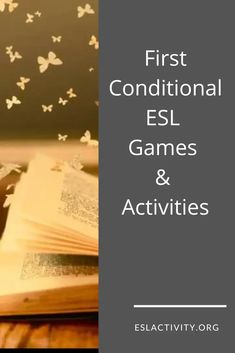 an open book sitting on top of a table next to butterflies flying over it and the words first additional esl games & activities