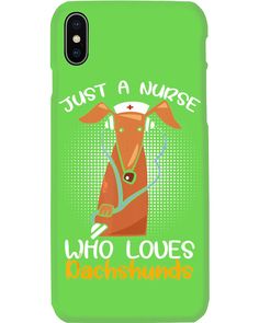 a phone case that says just an nurse who loves dogs and has a dog on it