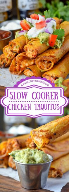 the slow cooker chicken taquitos are ready to be eaten and put on display