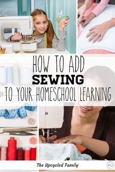 how to add sewing to your homeschool learning