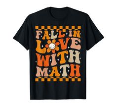 PRICES MAY VARY. Fall Vibes and the Autumn season are here! This groovy Thanksgiving outfit reads Fall In Love With Math with a Smiling Daisy Flower and a groovy vintage or retro autumn flowers theme. Show everyone you're a thankful math teacher or math lover! Fall In Love with Math! This groovy Autumn vibes outfit is the perfect cute fall outfit for Math teachers, Math Professors, Math Lovers, Math teachers or Math Students to wear this Thanksgiving or fall season! Lightweight, Classic fit, Dou Groovy Thanksgiving, Math Professor, Flowers Theme, Vibes Outfit, Retro Autumn, Thanksgiving Math, Autumn Flowers, Autumn Vibes, Cute Fall Outfits