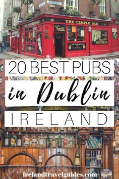 the best pub in dublin, ireland with text overlay