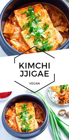 the recipe for kimchi jigae is shown in two bowls