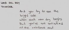 a piece of paper with writing on it that says, and you try to see the brain side when you're not satisfied at the rainbows end