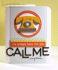 a close up of a greeting card with an old fashioned phone on the front, and i'm always here for you call me anytime