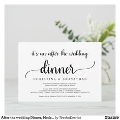 a white wedding dinner card with the words it's an after the wedding dinner