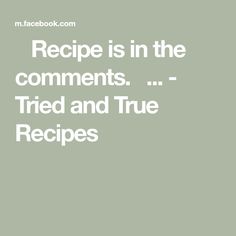 the words recipe is in the comments tried and true recipes are written on it