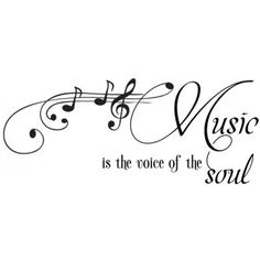 music is the voice of the soul wall decal with musical notes in black and white