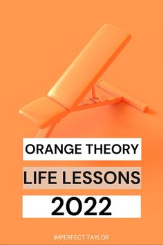 an orange book cover with the title, orange theory life lessons 2012