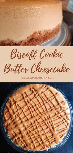 an image of a cheesecake with chocolate frosting on top and the words, biscuit cookie butter cheesecake