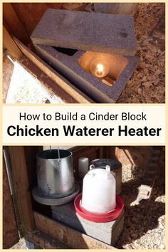 how to build a cinder block chicken water heater