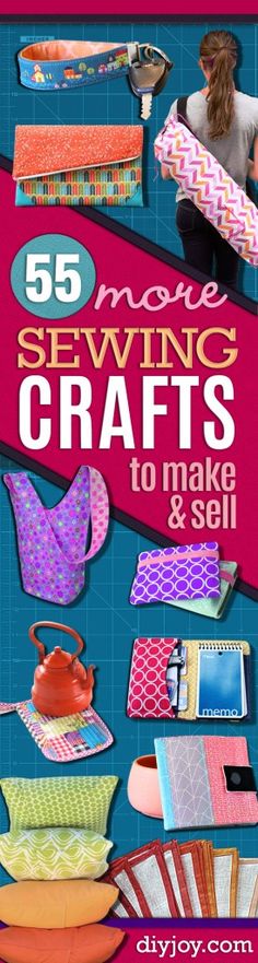 55 more sewing crafts to make and sell