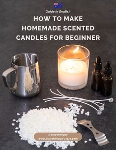 some candles and other items on a table with the words how to make homemade scented candles for beginners